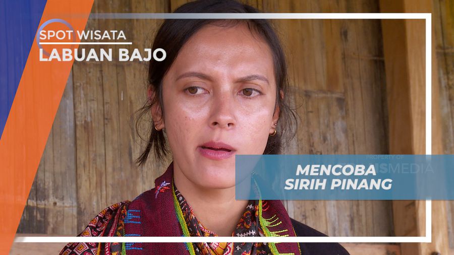 Pengalaman Mencoba Sensasi Rasa Sirih Pinang Khas Kampung Adat Melo, Manggarai Barat