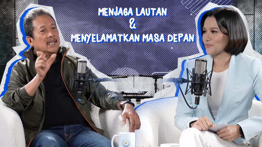 Podcast : Menjaga Lautan dan Menyelamatkan Masa Depan