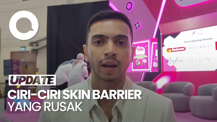 Ini Tanda-tanda Skin Barrier yang Telah Rusak