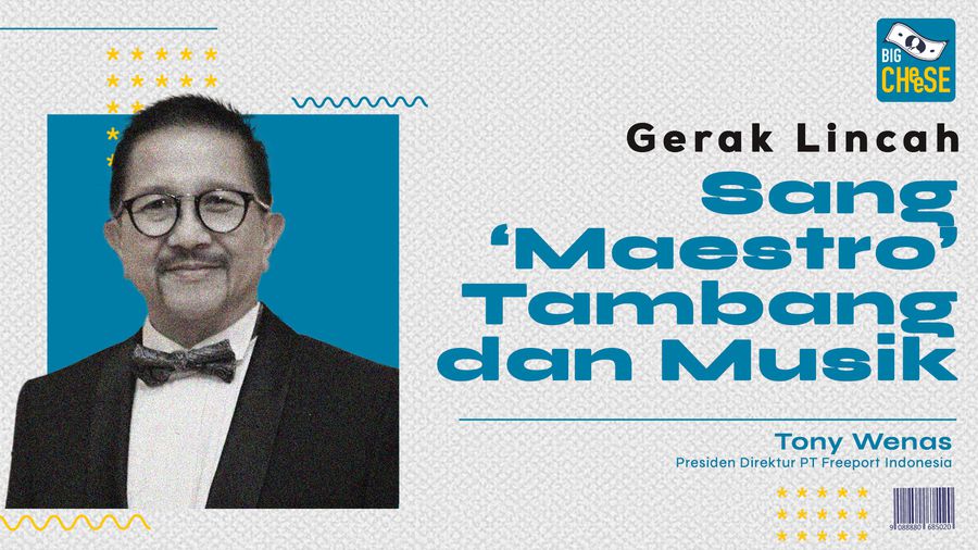 Tony Wenas di Antara Musik dan Masa Depan Freeport di RI