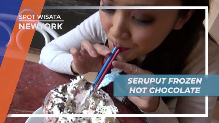Seruput Lezat Frozen Hot Chocolate, New York