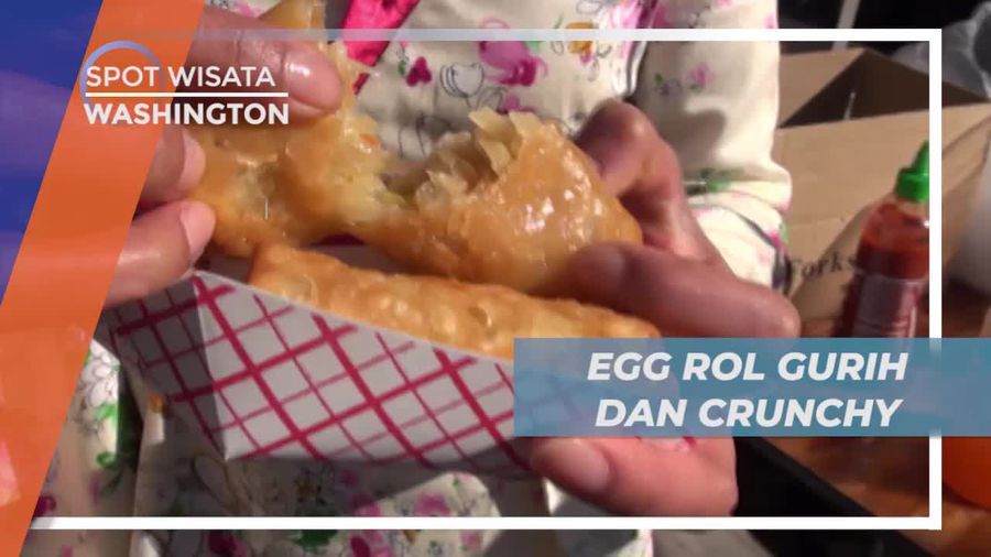 Mencicipi Sensasi Gurih Egg Roll Crunchy di Washington