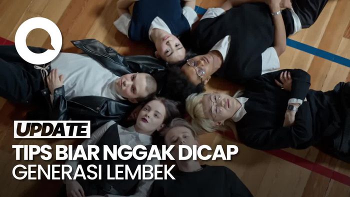 Teruntuk Gen Z, Ini Caranya Biar Nggak Dicap Generasi Lembek