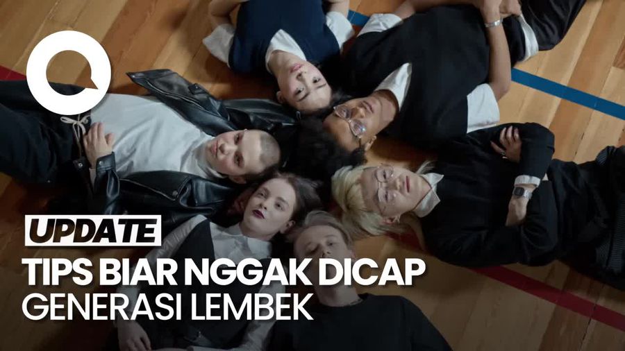 Teruntuk Gen Z, Ini Caranya Biar Nggak Dicap Generasi Lembek