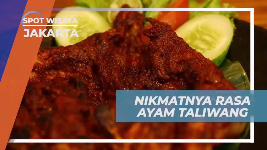 Ayam Taliwang yang Membuat Jatuh Cinta Pada Suapan Pertama Jakarta