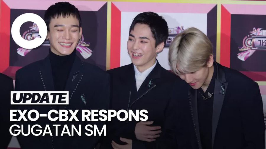 3 Poin EXO-CBX Merespons Gugatan SM Entertainment