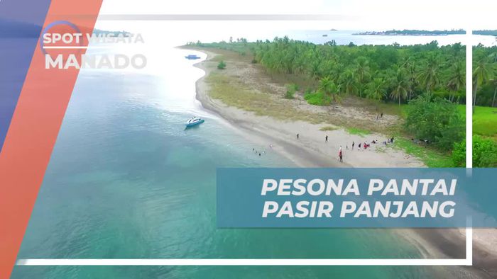 Melihat Pesona Pantai Pasir Panjang yang Indah Manado