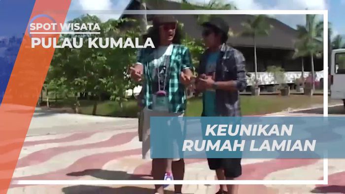 Melihat Keunikan yang Dimiliki Rumah Lamlan Pulau Kumala
