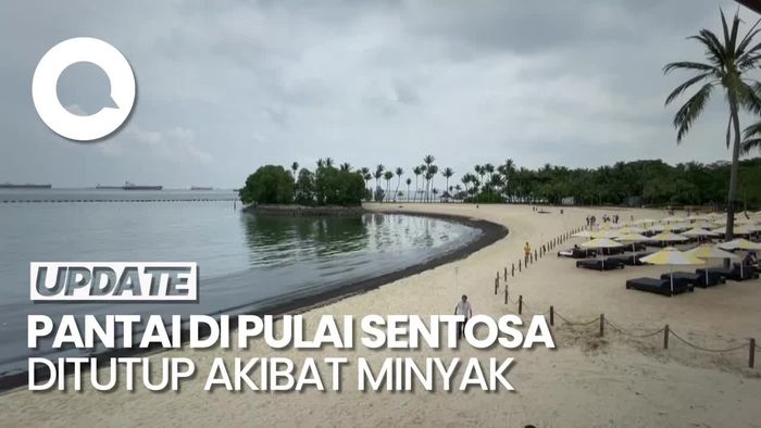 Penampakan Tumpahan Minyak di Pantai Pulau Sentosa Singapura