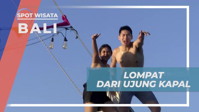 Memberanikan Diri Lompat Dari Ujung Kapal, Bali