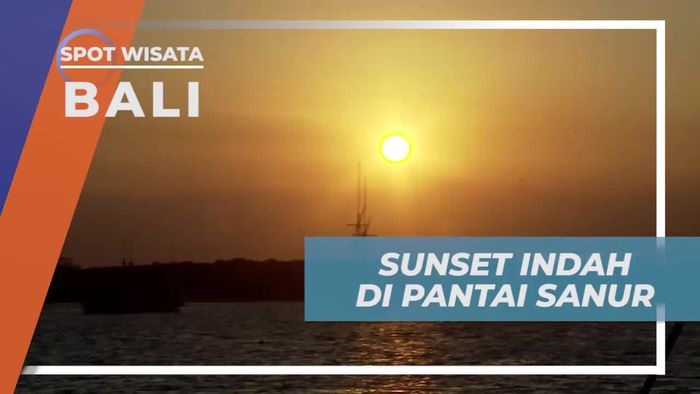 Menikmati Keindahan Panorama Sunset di Pantai Sanur Bali