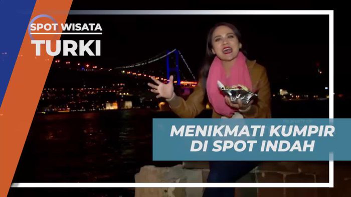 Menikmati Kelezatan Kumpir Di Tepi Sungai dan Jembatan Ikonik, Turki