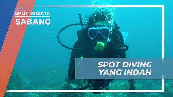 Diving Menikmati Keindahan Bawah Laut Pulau We Sabang