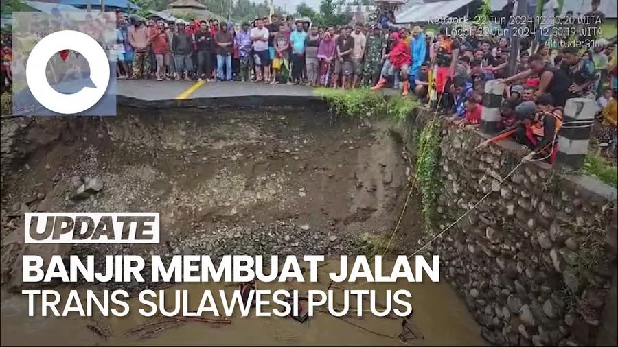 Penampakan Jalan Trans Sulawesi Putus Diterjang Banjir, Lalin Lumpuh
