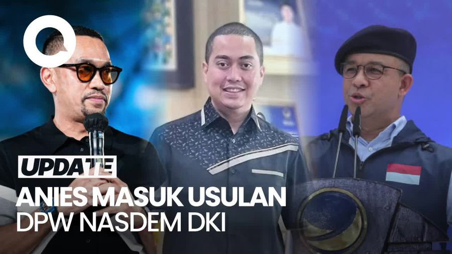 DPW NasDem Usulkan Anies, Sahroni dan Wibi Andrino di Pilgub Jakarta