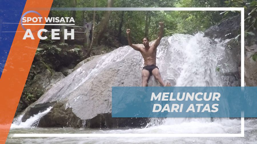 Serunya Bermain Seluncuran dari Batu Raksasa di Aliran Air Terjun Kuta Malaka, Aceh