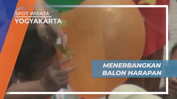 Balon Harapan, Menggantungkan Mimpi dengan Melepas Balon Udara, Yogyakarta
