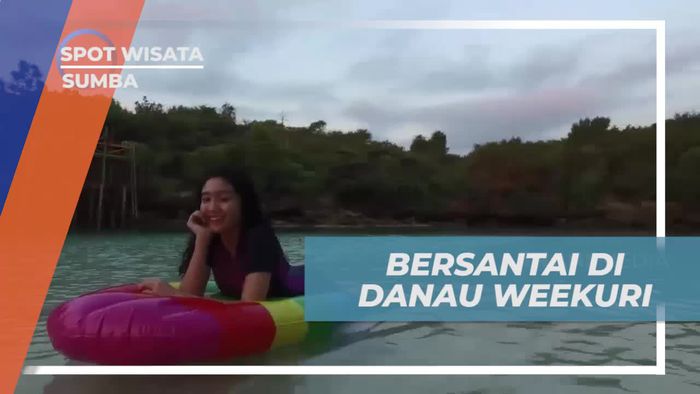 Bersantai Sejenak Menikmati Keindahan Danau Weekuri Sumba