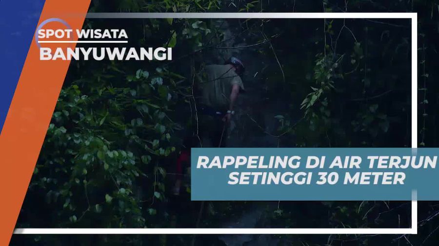 Rappeling Seru Dengan Ketinggian 30 Meter di Air Terjun Tirto Kemanten Banyuwangi
