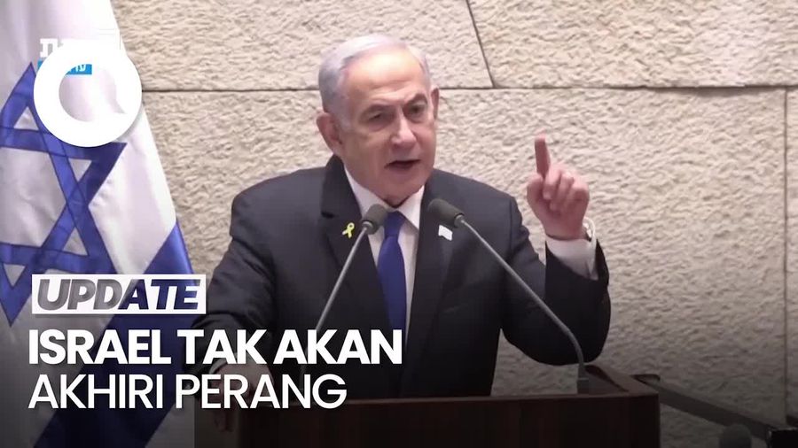 Netanyahu Sebut Israel Tak Akan Akhiri Perang Sampai Hamas Dilenyapkan