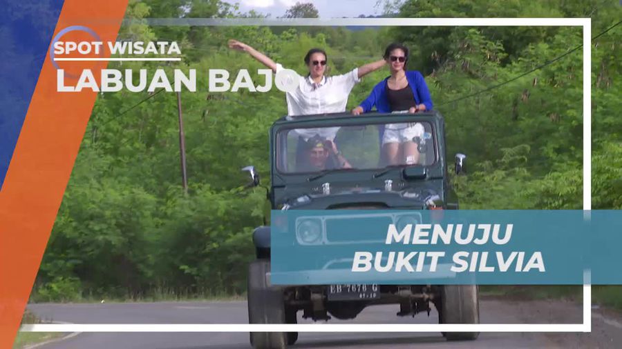 Perjalanan Menuju Bukit Silva Labuan Bajo
