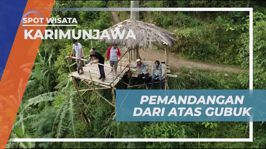 Menikmati Keindahan Panorama Alam Dari Atas Gubuk, Karimunjawa 