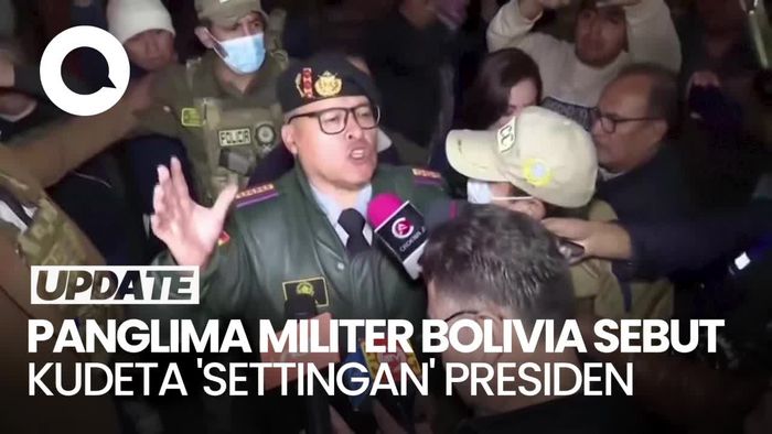 Panglima Militer Bolivia Sebut Kudeta Cuma Settingan-Diperintah Presiden