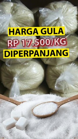 Kenaikan Harga Gula Jadi Rp 17.500/Kg Diperpanjang