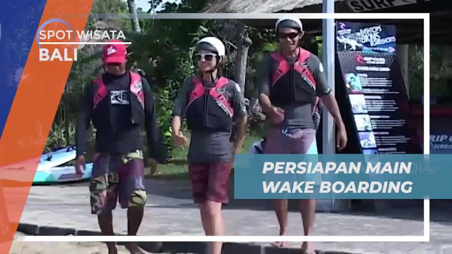 Persiapan Sebelum Bermain Wake Boarding di Pulau Dewata Bali