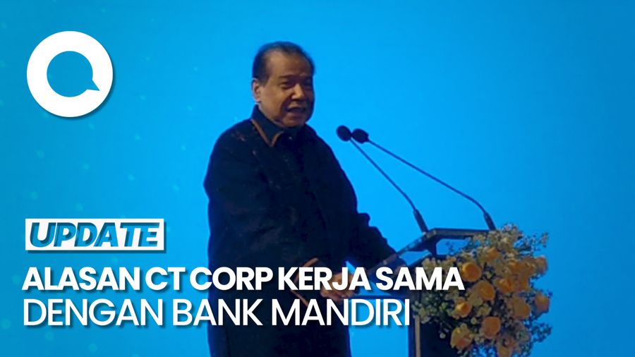 Kerja Sama dengan Bank Mandiri, CT: Ada Sejarahnya, Ibarat Pulang Kampung