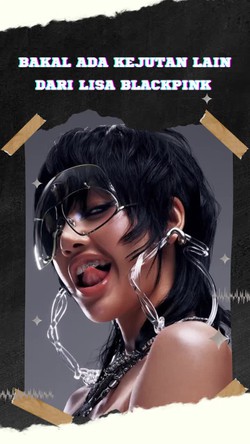 Seusai Rilis Rockstar, Lisa BLACKPINK Siapkan Kejutan Lain