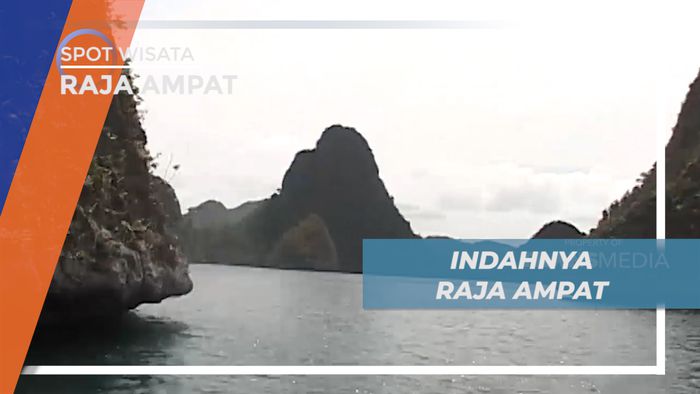 Menikmati Berjuta Pesona Keindahan Alam Raja Ampat