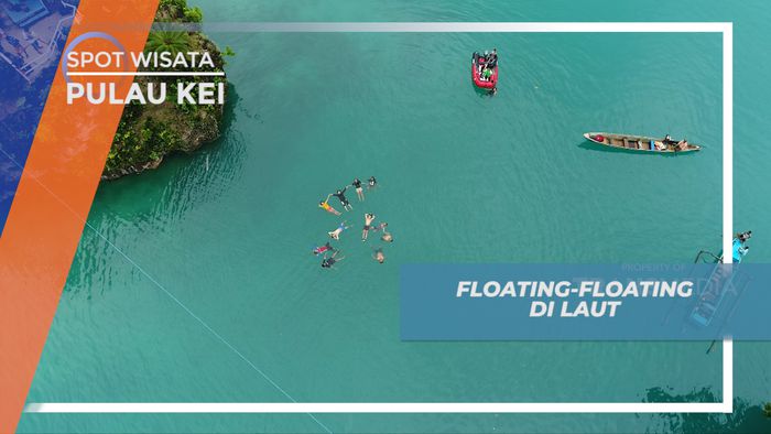 Berenang dan Floating Asik di Laut Pulau Kei
