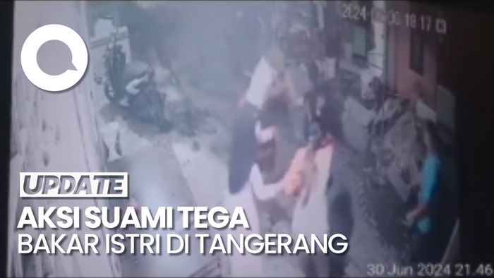 Mengerikan, Rekaman CCTV Suami Tega Bakar Istri di Tangerang