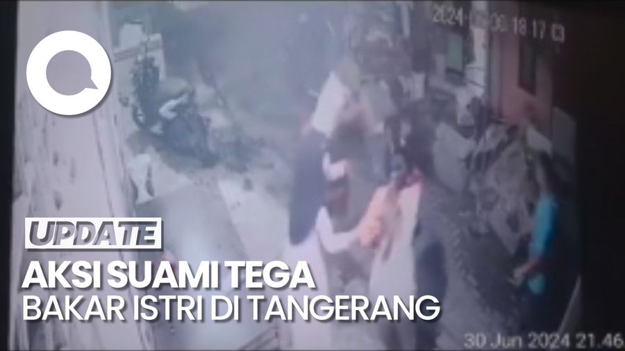 Mengerikan, Rekaman CCTV Suami Tega Bakar Istri di Tangerang