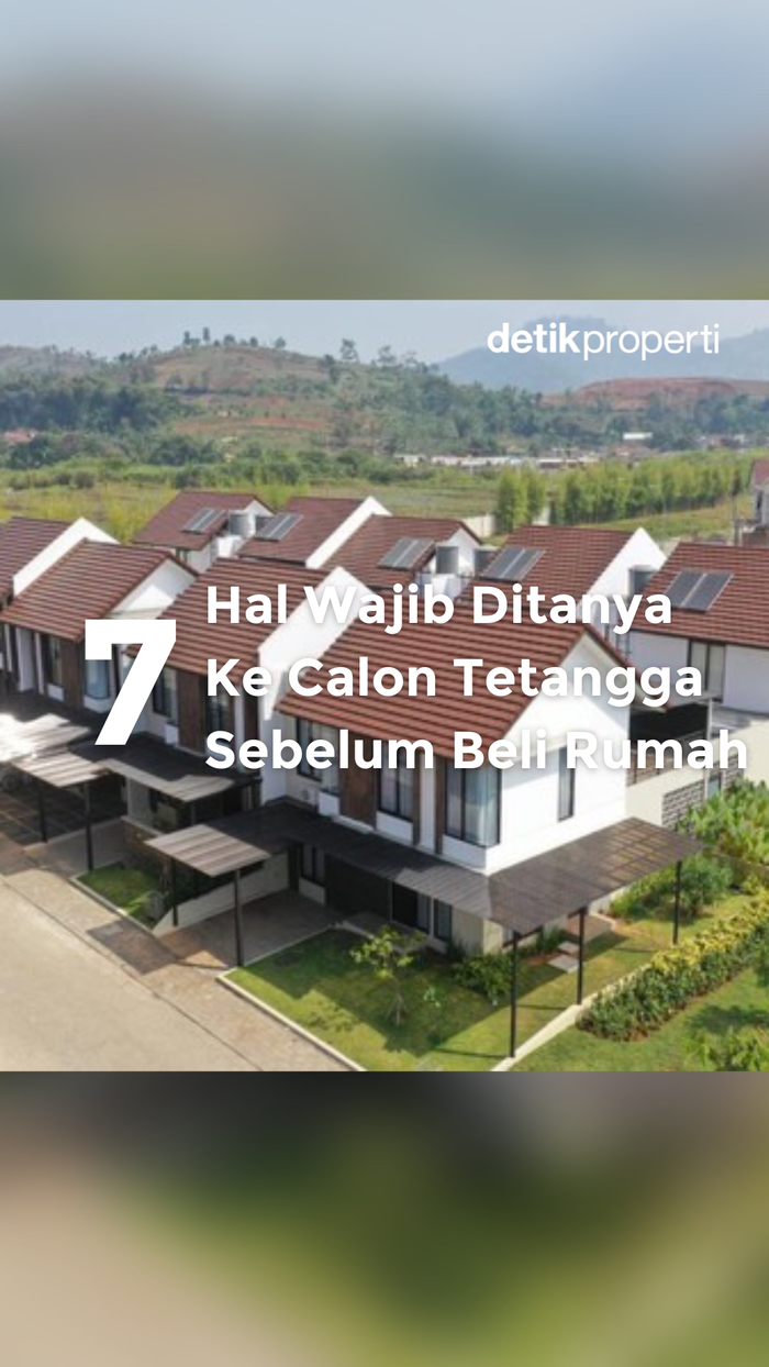  7 Hal Wajib Ditanya ke Calon Tetangga Sebelum Beli Rumah