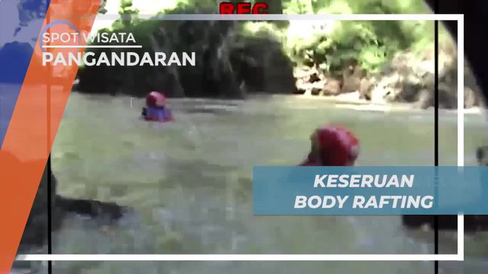 Seru-seruan Menyusuri Sungai Dengan Body Rafting, Pangandaran 