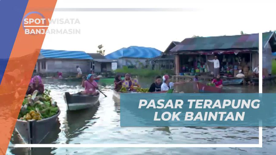 Berkunjung ke Pasar Terapung Lok Baintan yang Ternama di Banjarmasin