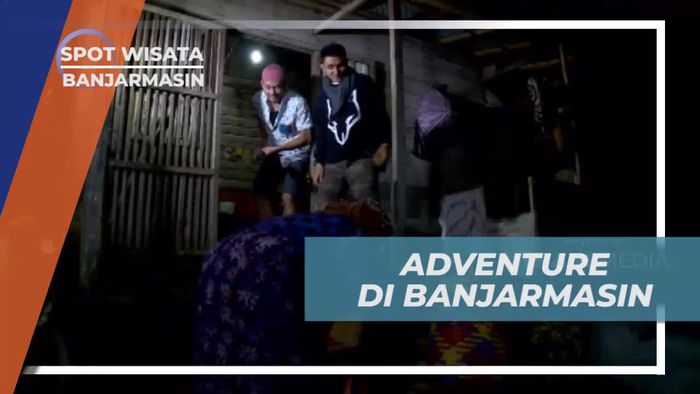 Memulai Petualangan Seru di Banjarmasin