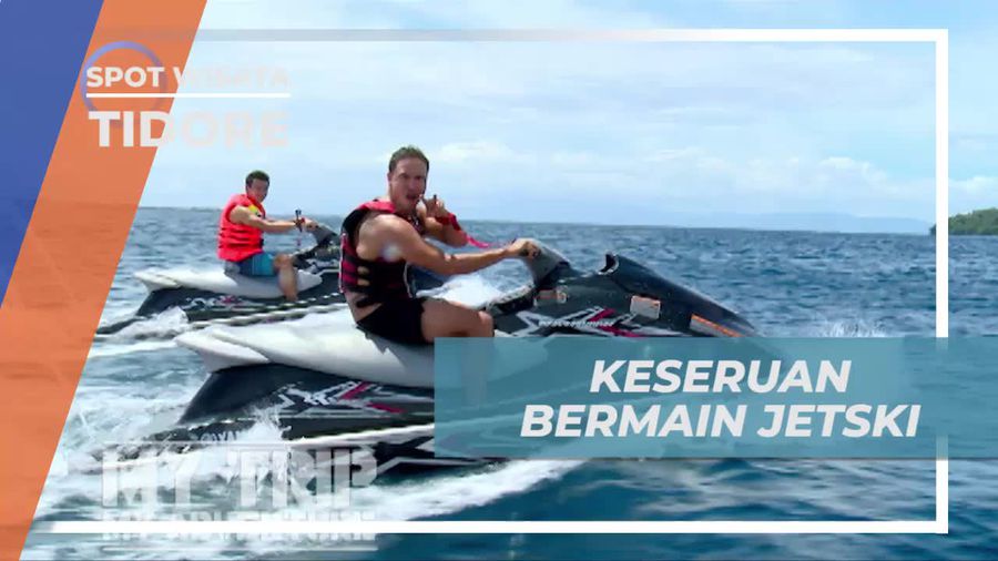 Bermain Jetski Menyusuri Keindahan Pulau Maitara Tidore