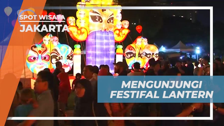 Meriahnya Warna-warni Ribuan Cahaya Lampion di Jakarta Lantern Festival, Jakarta