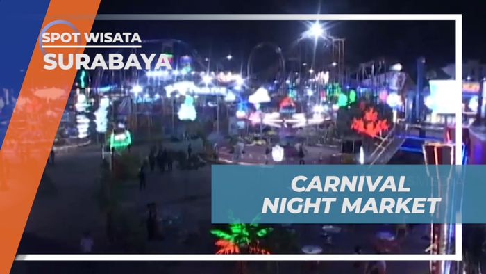 Menguji Nyali di Wahana Permainan Carnival Night Market, Surabaya