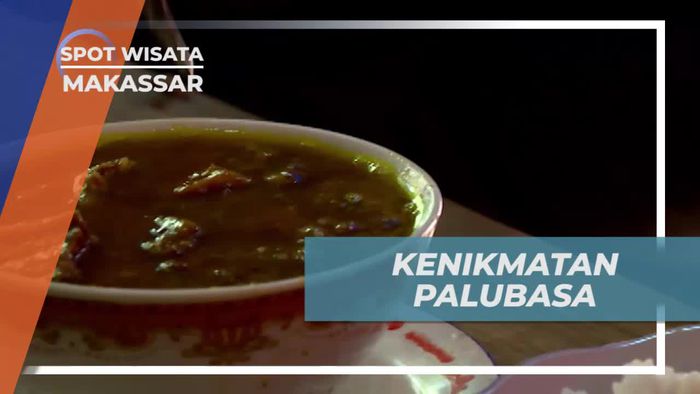 Santap Lezat Palubasa, Kuliner Tradisional Berbahan Dasar Jeroan Sapi, Makassar