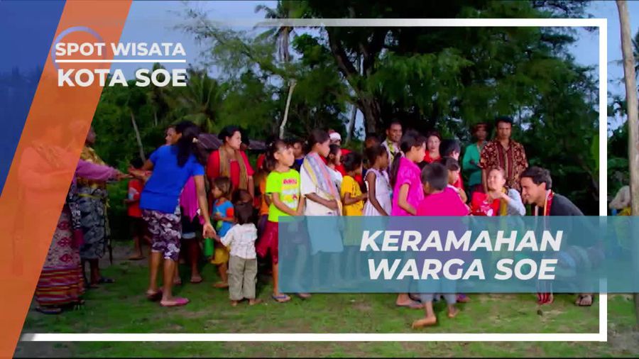 Merasakan Keramahan Warga Kota Soe
