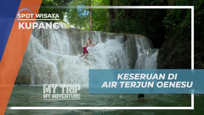 Seru-seruan Bermain di Air Terjun Oenesu Kupang 