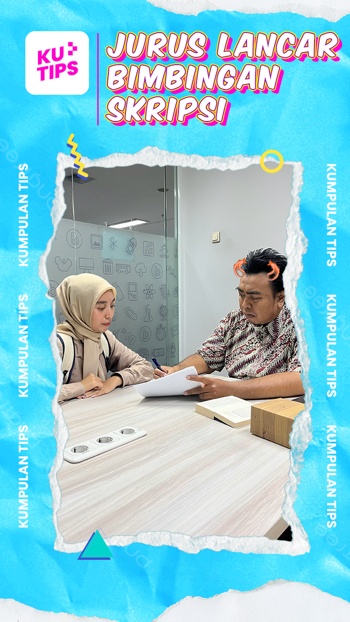 KuTips: Bimbingan Lancar, Skripsian Tenang