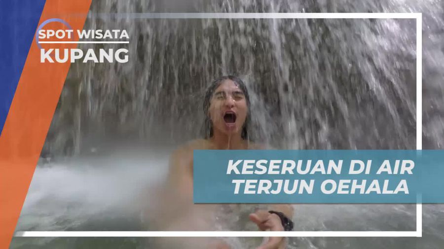 Air Terjun Oehala, Keindahan Alam di Kupang