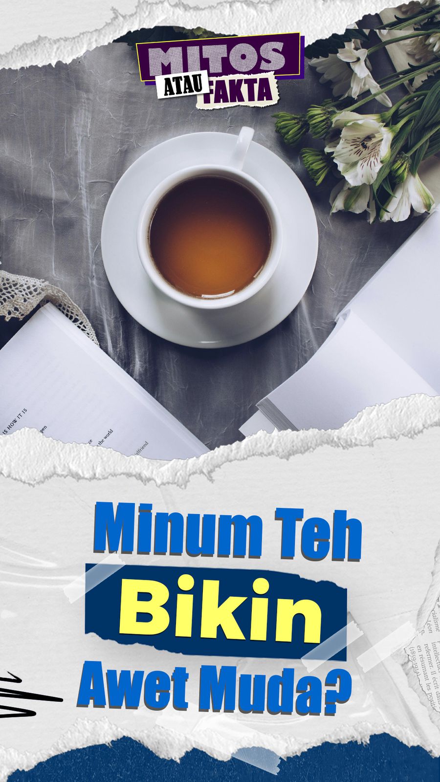 Mitos atau Fakta: Minum Teh Memperlambat Penuaan Dini