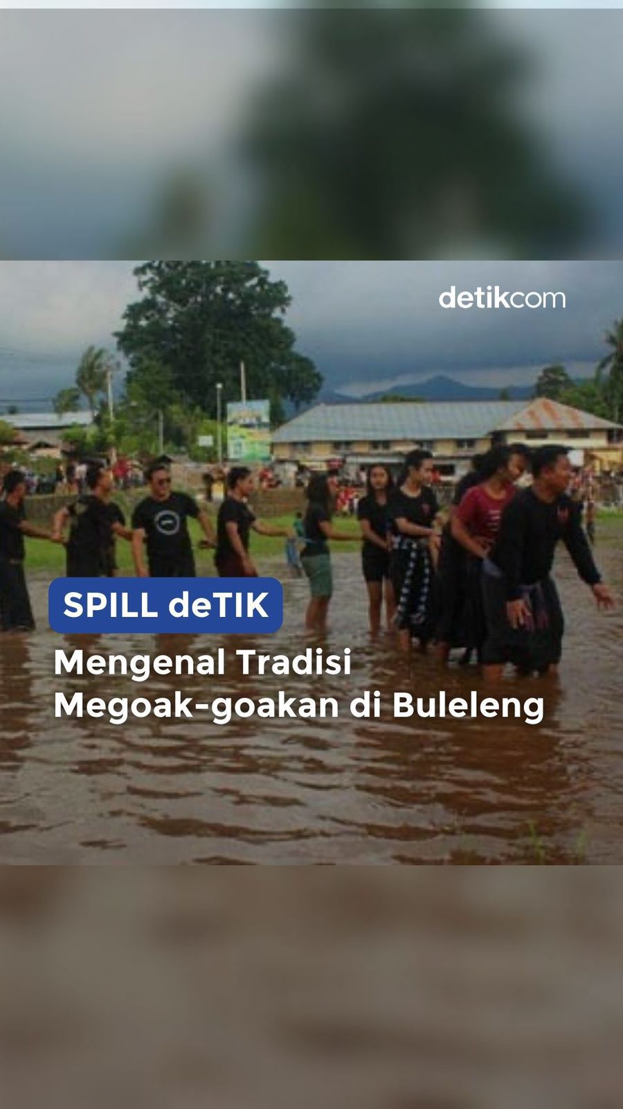 Tradisi Megoak-goak