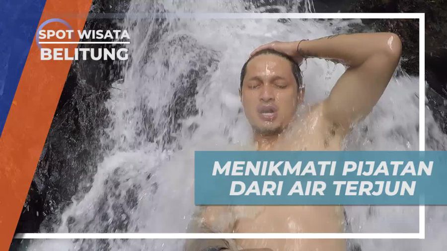 Menikmati Sensasi Pijatan Air Terjun Gurok Berave Belitung